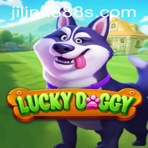 Exploring the Exciting World of LuckyDoggy with JILIPH888